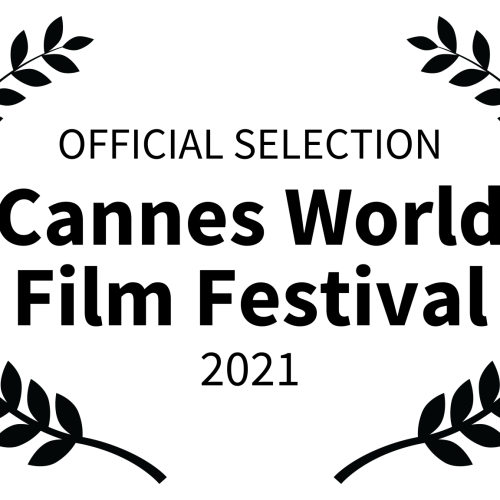 OFFICIAL SELECTION - Cannes World Film Festival - 2021 (1)