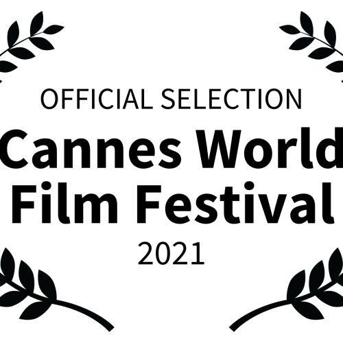OFFICIAL SELECTION - Cannes World Film Festival - 2021 (1)